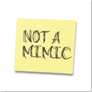 Not A Mimic Skewed Yellow Handwritten Post It Note Posters and Art